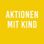 Aktionen mit Kind